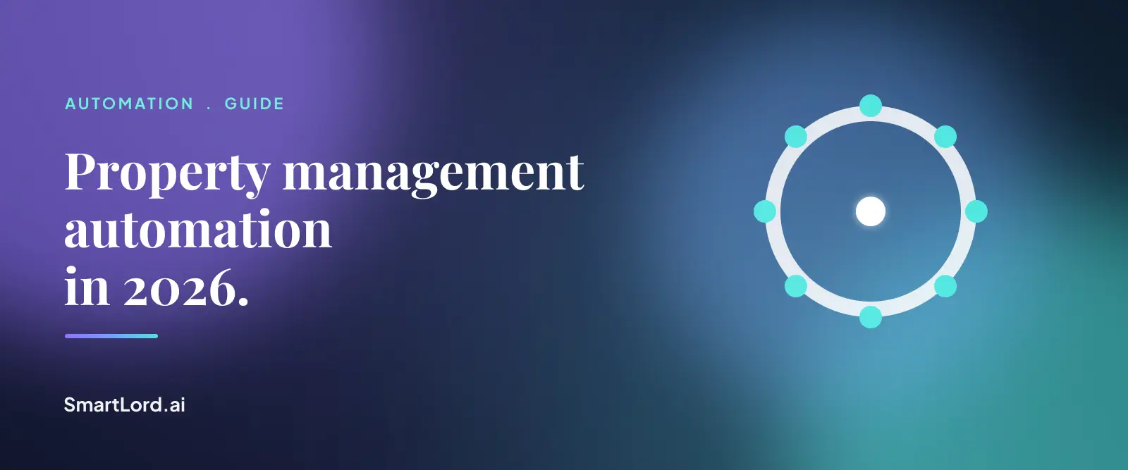 Property management automation in 2026, Rentari.ai brand illustration